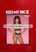 Sex magazine Kiss Me Dick Vol. 2 1991 **Super HOT Girls* *RARE* *TONES OF STARS.*